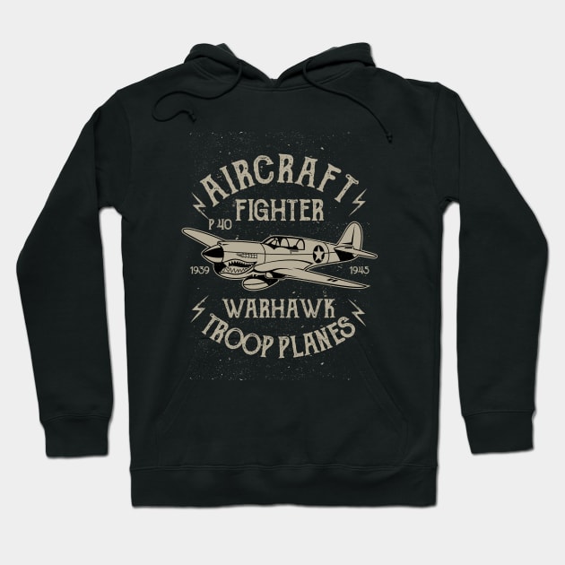 Aircraft Fighter Warhawk Airplane Hoodie by ChapulTee